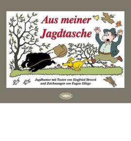 Aus meiner Jagdtasche