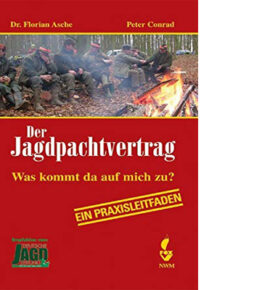 Der Jagdpachtvertrag
