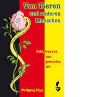 Von Tieren und anderen Menschen
