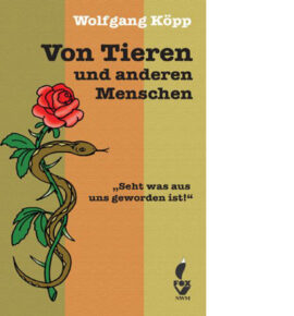 Von Tieren und anderen Menschen