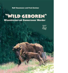 Wild geboren