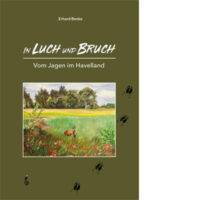 In Luch und Bruch