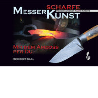 Messerscharfe Kunst: Mit dem Amboss per Du