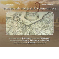 Slawen und Wikinger in Vorpommern
