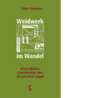 Weidwerk im Wandel